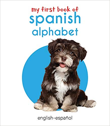 Wonder house My First Book of Spanish alphabet English - Espanol
